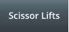 Scissor Lifts